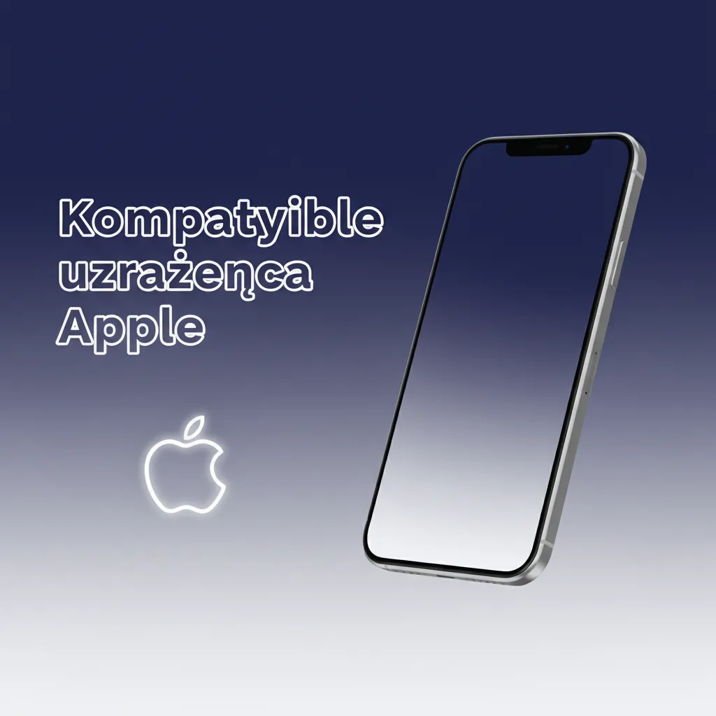 Kompatybilne urządzenia Apple: iPhone 7–15/Pro, SE 2+, iPad 7+ i iPad Pro 11", iPod touch 7; wymagany iOS 12+.