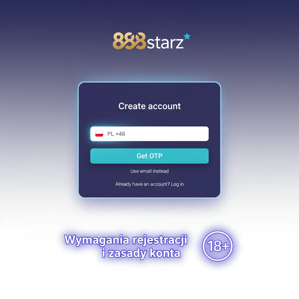Rejestracja: 18+, jedno konto, prawdziwe dane, KYC, akceptacja regulaminu, polityki prywatności i odpowiedzialnej gry.